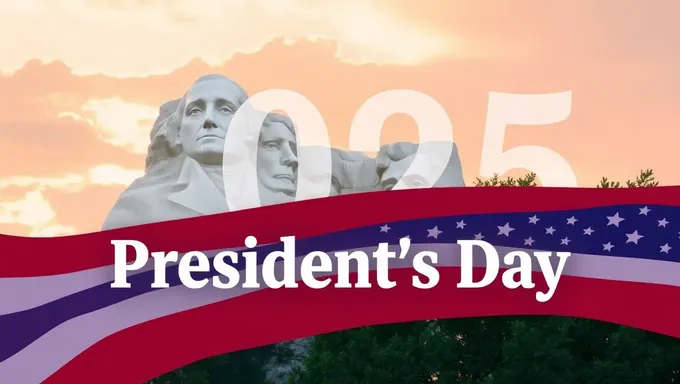 2025 President's Day: A Celebration of Freedom