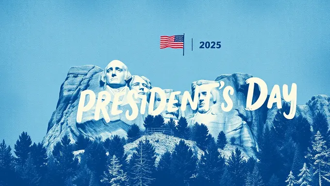 2025 President's Day: A Time for Reflection