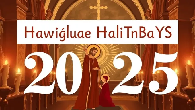 2025 Religious Holidays and Celebrations Around the Globe