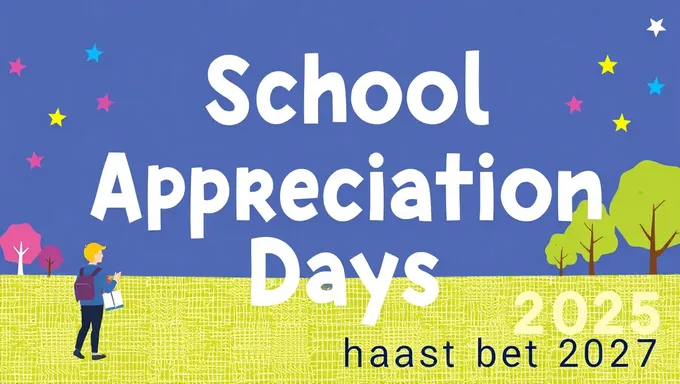 2025 School Appreciation Days Events