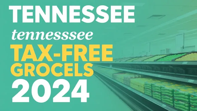 2025 Tax-Free Grocery Options in Tennessee