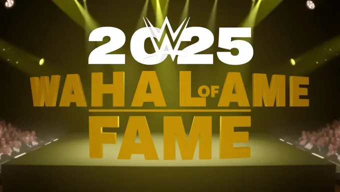 2025 WWE Hall of Fame Class Revealed Early