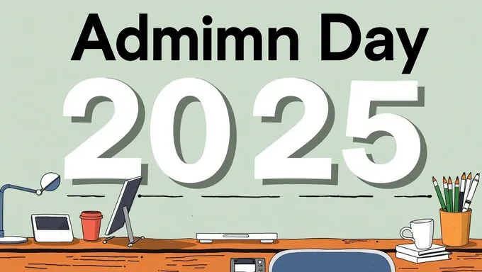 Admin Day 2025: A Day of Recognition