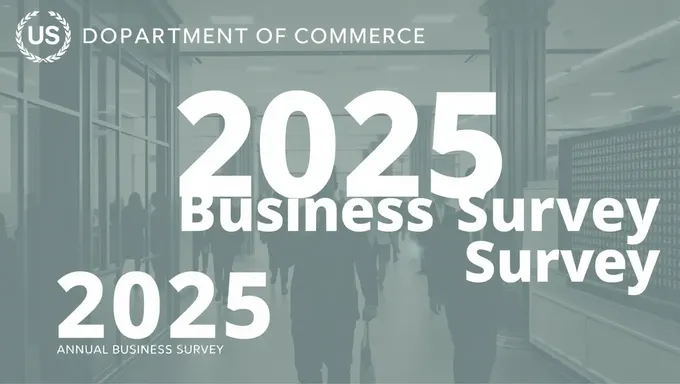 Annual 2025 Business Survey by US Department of Commerce