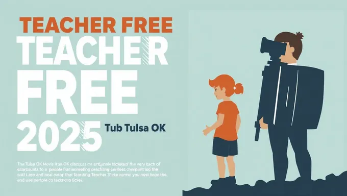 August 2025 Tulsa OK Movie Tickets with Teacher Discounts