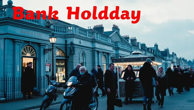 Bank Holiday 2025: A Public Celebration