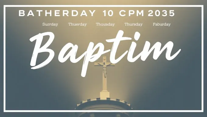 Baptism Schedule for Atherton Baptist Church 2025