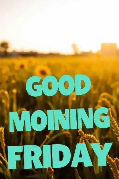 Beautiful Images of Good Morning Friday