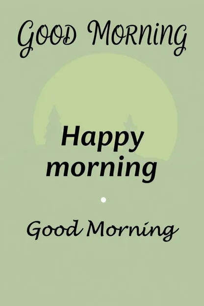 Beautiful Images with Good Morning Messages