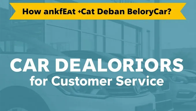 Best Car Dealerships for Customer Service in 2025 Explored