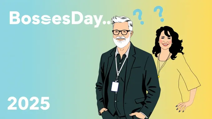 Bosses Day 2025: Honoring Leadership Excellence