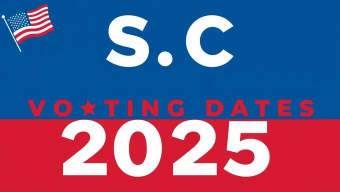 C. Voting Dates for 2025 Announced Officially