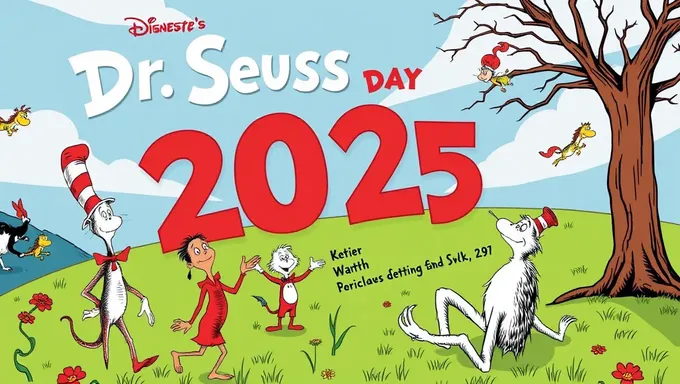 Celebrating Dr. Seuss Day in the Year 2025