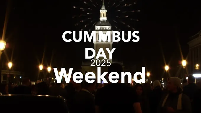 Columbus Day Weekend 2025: A Three-Day Break