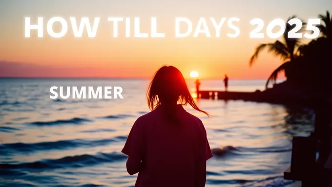 Countdown to Summer 2025: Days Left