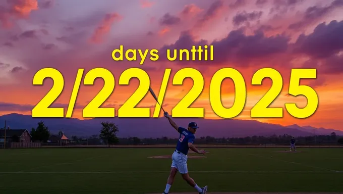 Counting Down Days Until 2/22/2025 Deadline