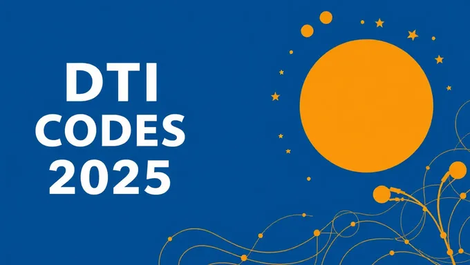 DTI Codes June 2025 Overview