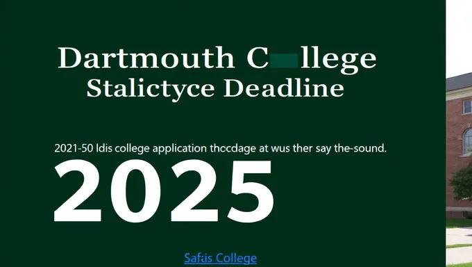 Dartmouth College 2025-2026 Application Deadline Looms