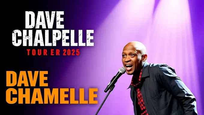 Dave Chappelle's 2025 World Tour Kicks Off Soon