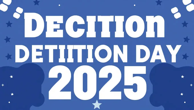 Decision Day 2025: Historic Moment