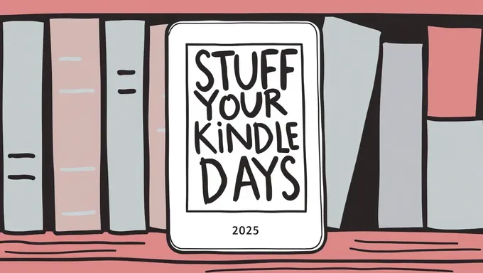 Discovering the Magic of Kindle Days 2025