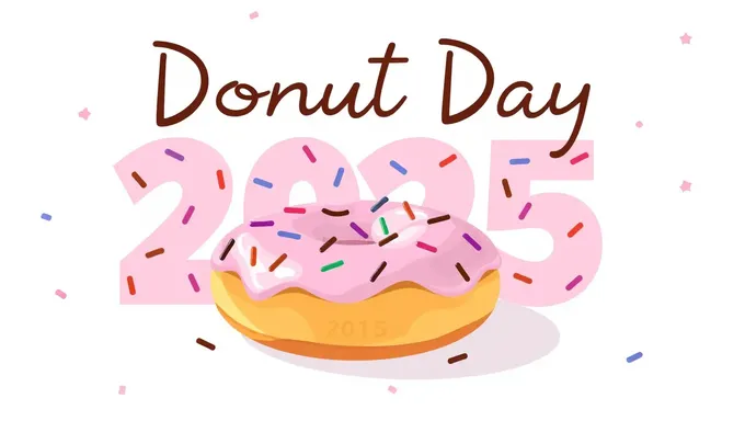 Donut Day 2025: Sweetness in Every Bite