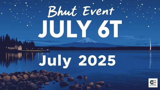 Edmonds Events on July 6th, 2025 Date