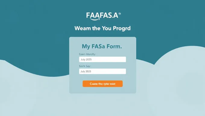 FAFSA Form Status in Progress July 2025