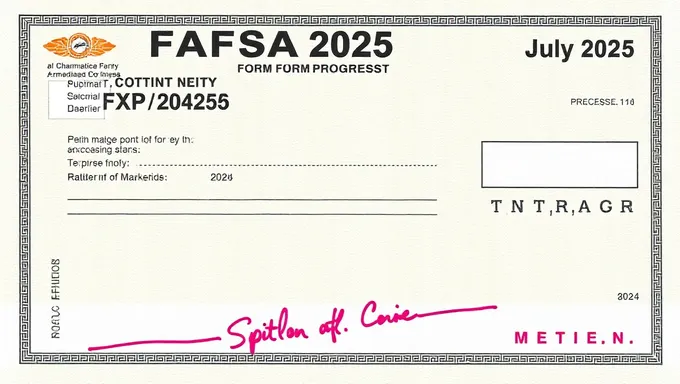 FAFSA Form in Progress for July 2025