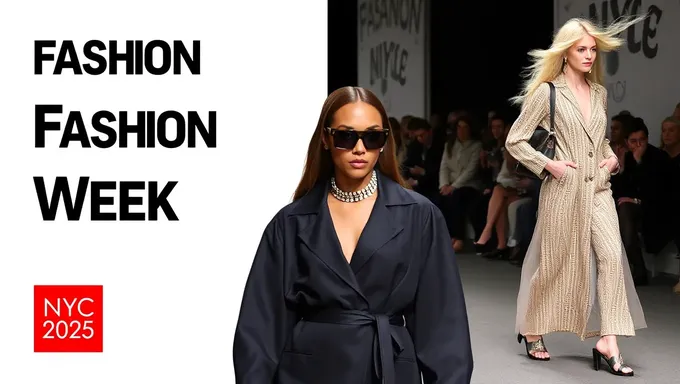 Fashion Week NYC 2025: Emerging Trends and Styles