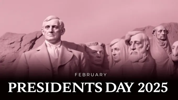 February 2025 Presidents Day: A Day to Honor American Presidents