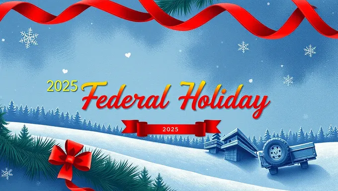 Federal Holiday in 2025: A New Addition