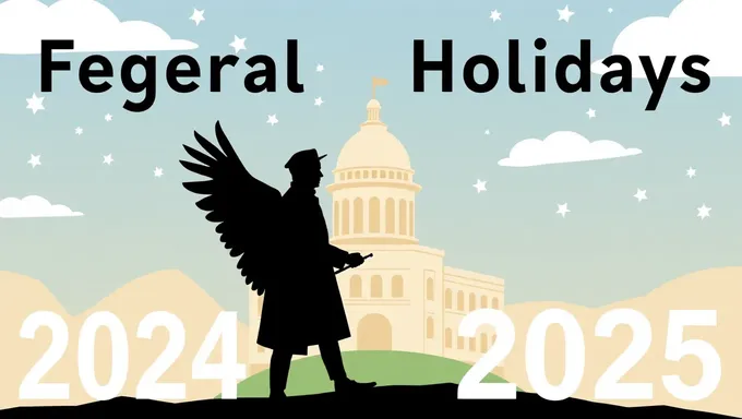 Federal Holidays 2024 and 2025 Schedule Released