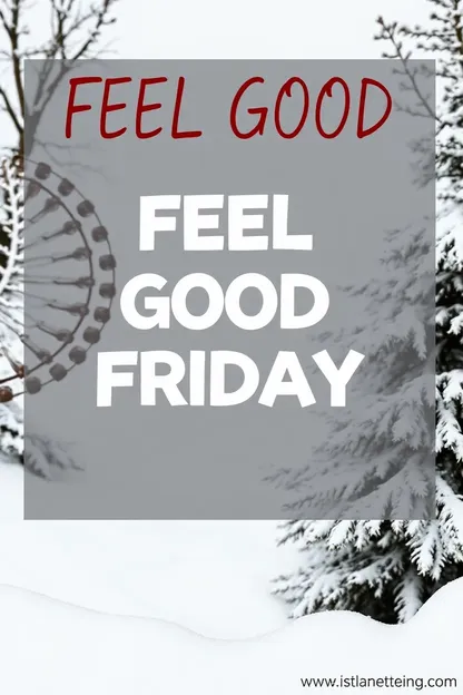 Feel Good Friday Images to Spread Joy Around