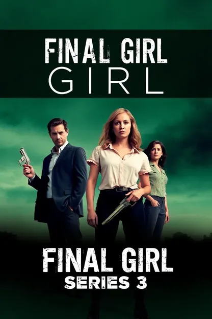 Final Girl Series 3: Horror Movie Franchise Overview