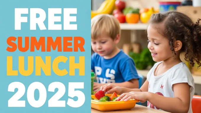 Free Lunch Program 2025: Providing Meals for Kids