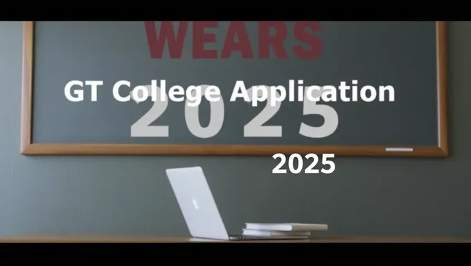 GT College Application Deadline for 2025 Looms