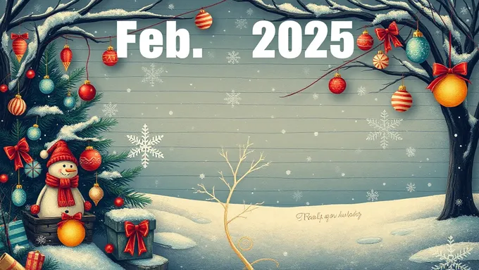 Get Ready for Feb 2025 Holidays: Important Dates Inside