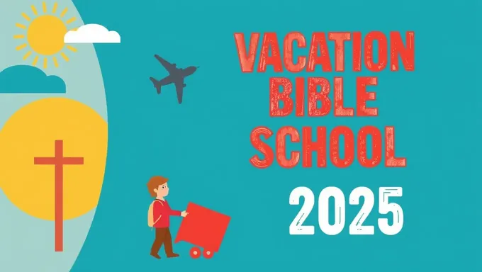 Get Ready for Vacation Bible School 2025 Fun