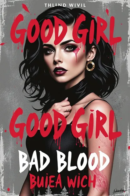 Good Girl, Bad Blood: A Suspenseful Thriller Summary