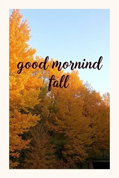 Good Morning Fall Images Serenity and Tranquility Abound Here