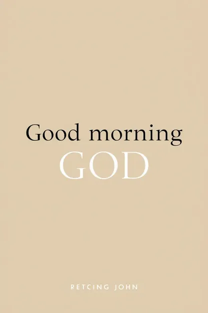 Good Morning God Photo Shot