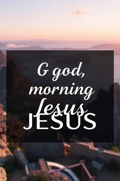 Good Morning Jesus Images with Inspirational Messages