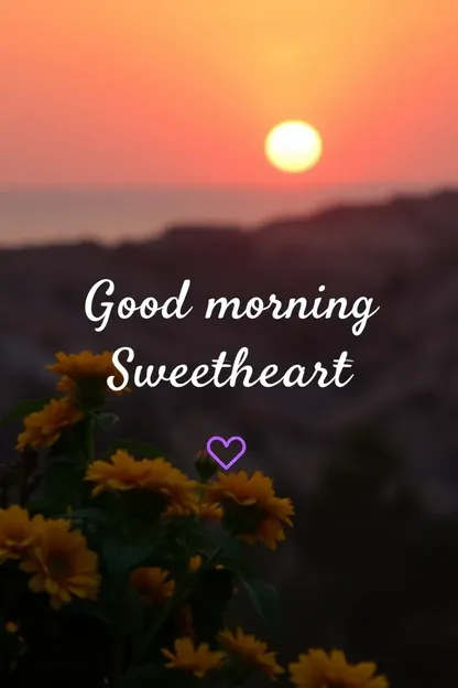 Good Morning Sweetheart Photo Conveys Warm Greetings