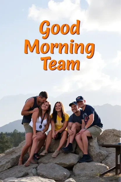 Good Morning Team Images: Morning Greeting with Team Image