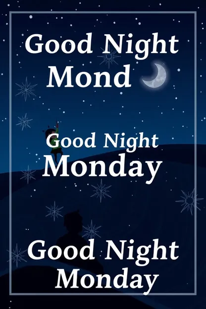 Good Night Monday Images: Good Night Monday Image Collection