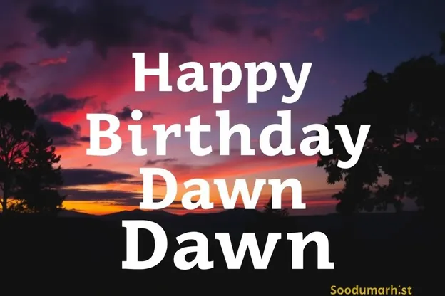 Happy Birthday Dawn Images Design