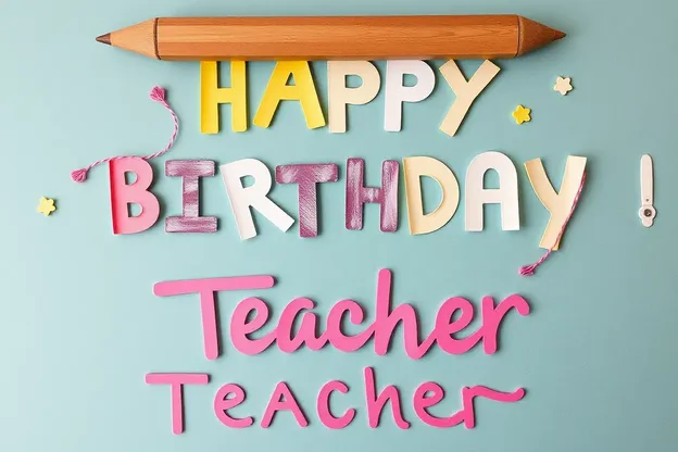 Happy Birthday Teacher Images for a Special Occasion