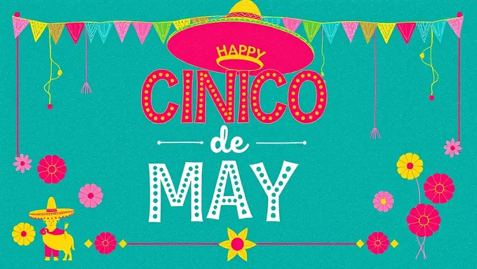 Happy Cinco de Mayo 2025 Photo Gallery