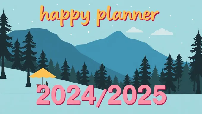 Happy Planner 2024-2025: A Tool for Success